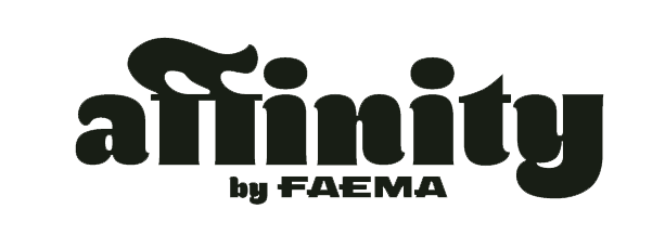 Affinity by FAEMA